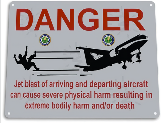 Jet Blast Warning Sign